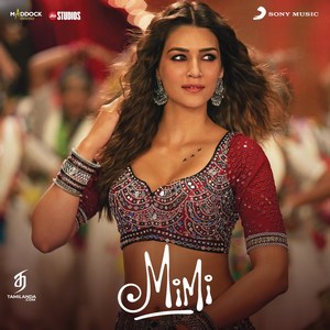 Mimi (2021) (A.R. Rahman)